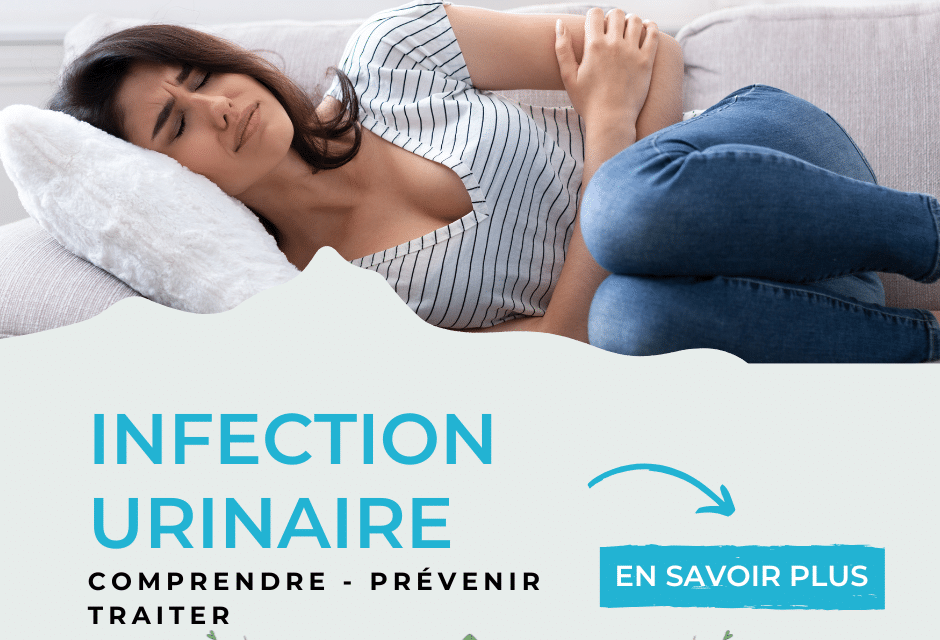 Infection urinaire : comprendre, prévenir et traiter efficacement