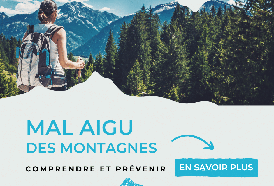 Mal aigu des montages : quand l’altitude affecte votre santé